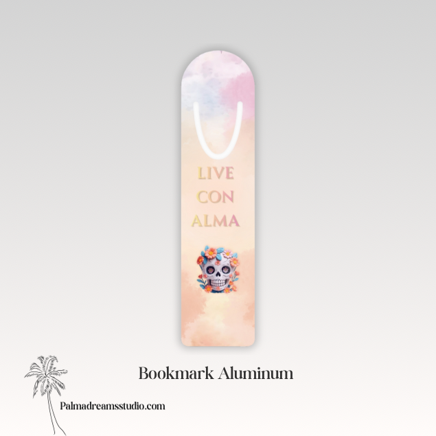 Bookmark, Live con Alma, skull design, Day of the Dead gift