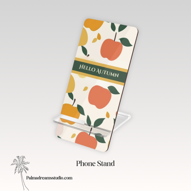 Phone Stand - Hello Autumn Design